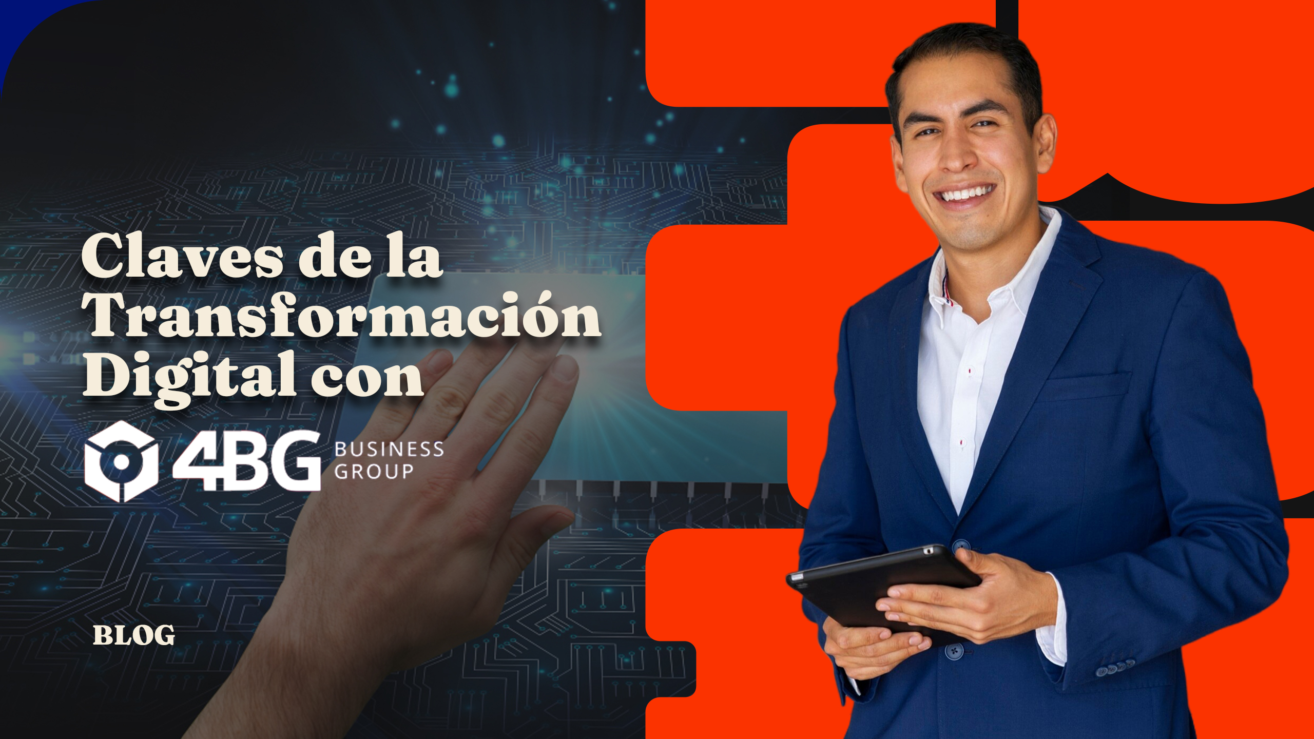 Claves de la Transformación Digital - 4BG | Business Group