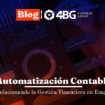 Automatización Contable: Revolucionando la Gestión Financiera en Empresas