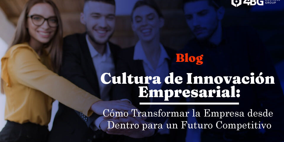 Cultura de Innovación Empresarial